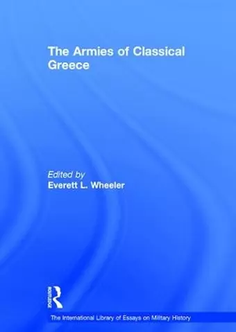 The Armies of Classical Greece cover