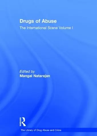 Drugs of Abuse: The International Scene cover