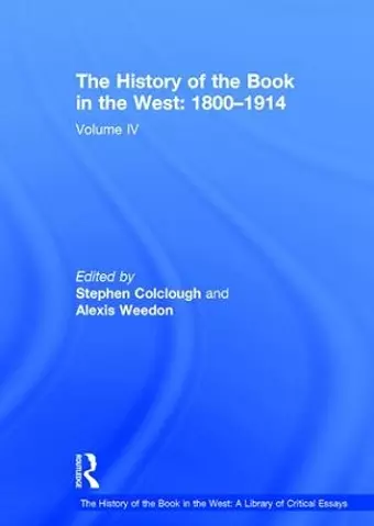 The History of the Book in the West: 1800–1914 cover