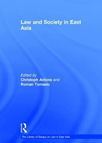 Law and Society in East Asia cover