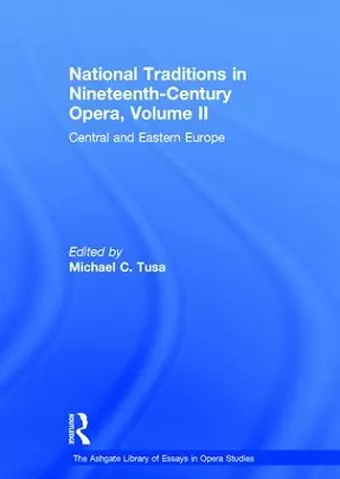 National Traditions in Nineteenth-Century Opera, Volume II cover