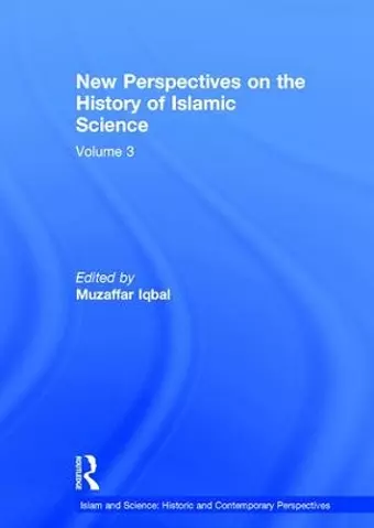 New Perspectives on the History of Islamic Science cover