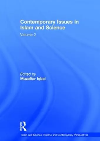 Contemporary Issues in Islam and Science cover