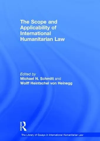 The Scope and Applicability of International Humanitarian Law cover