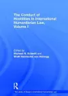 The Conduct of Hostilities in International Humanitarian Law, Volume I cover