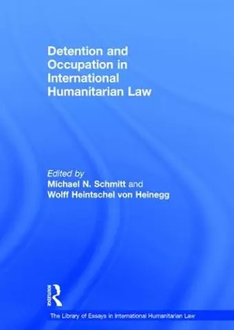 Detention and Occupation in International Humanitarian Law cover