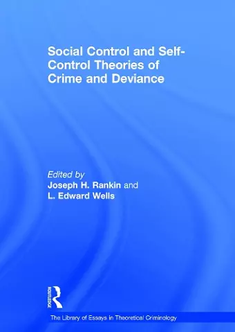 Social Control and Self-Control Theories of Crime and Deviance cover