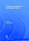 Theories and Origins of the Modern Police cover