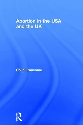 Abortion in the USA and the UK cover