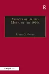 Aspects of British Music of the 1990s cover