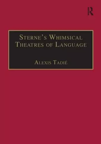 Sterne’s Whimsical Theatres of Language cover