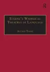 Sterne’s Whimsical Theatres of Language cover