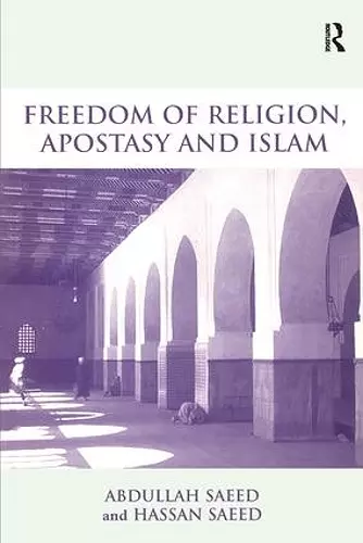 Freedom of Religion, Apostasy and Islam cover