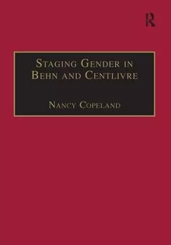 Staging Gender in Behn and Centlivre cover