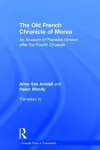 The Old French Chronicle of Morea cover