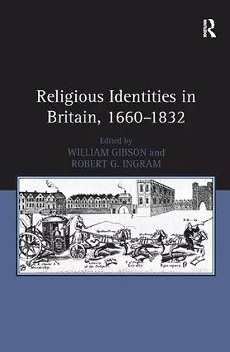 Religious Identities in Britain, 1660–1832 cover
