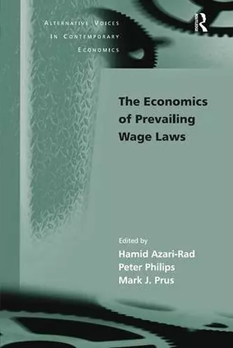 The Economics of Prevailing Wage Laws cover