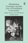 Elizabethan Literature and the Law of Fraudulent Conveyance cover