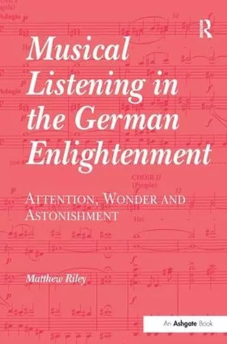 Musical Listening in the German Enlightenment cover