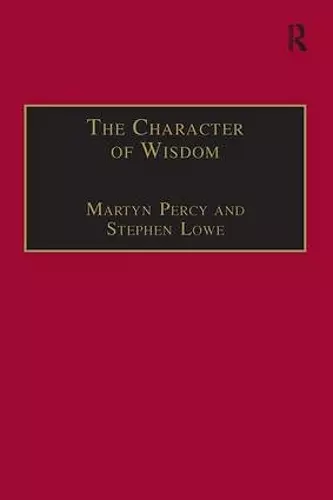 The Character of Wisdom cover