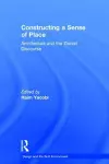 Constructing a Sense of Place cover