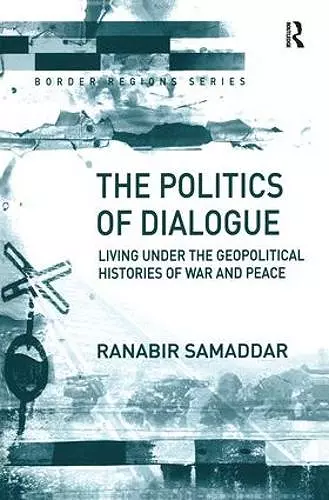 The Politics of Dialogue cover