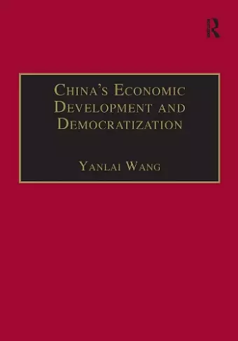 China's Economic Development and Democratization cover