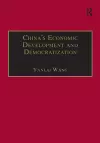 China's Economic Development and Democratization cover