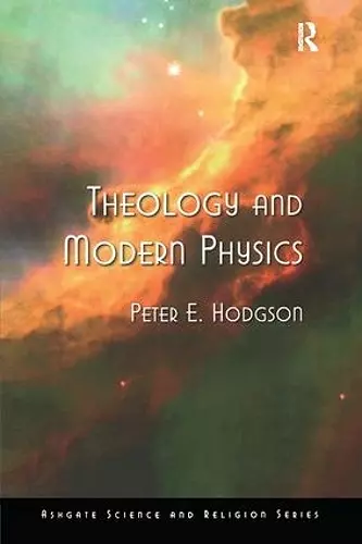 Theology and Modern Physics cover