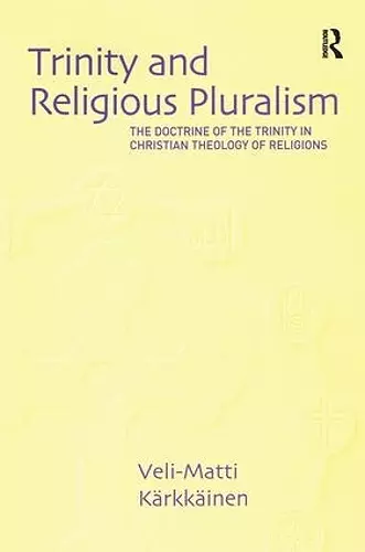 Trinity and Religious Pluralism cover