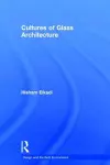 Cultures of Glass Architecture cover