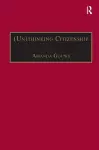 (Un)thinking Citizenship cover