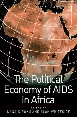 The Political Economy of AIDS in Africa cover