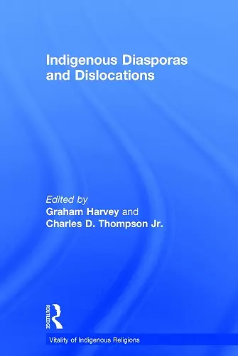 Indigenous Diasporas and Dislocations cover