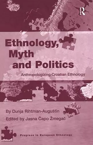 Ethnology, Myth and Politics cover