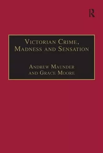 Victorian Crime, Madness and Sensation cover