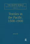 Textiles in the Pacific, 1500–1900 cover