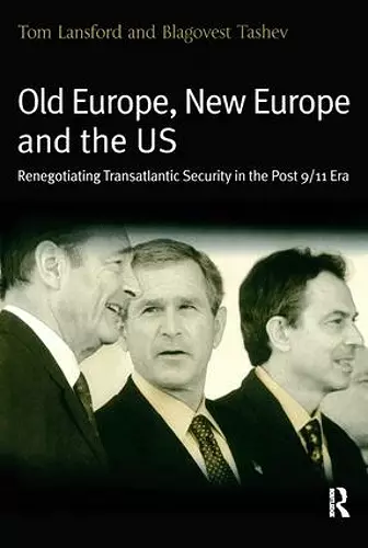 Old Europe, New Europe and the US cover