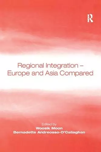 Regional Integration – Europe and Asia Compared cover