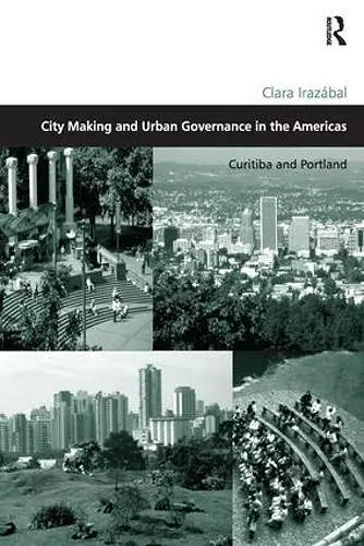 City Making and Urban Governance in the Americas cover