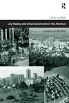 City Making and Urban Governance in the Americas cover