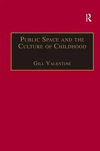 Public Space and the Culture of Childhood cover