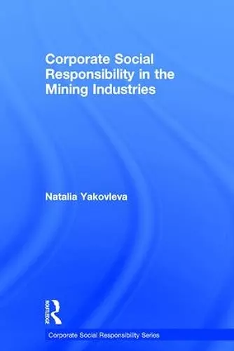 Corporate Social Responsibility in the Mining Industries cover