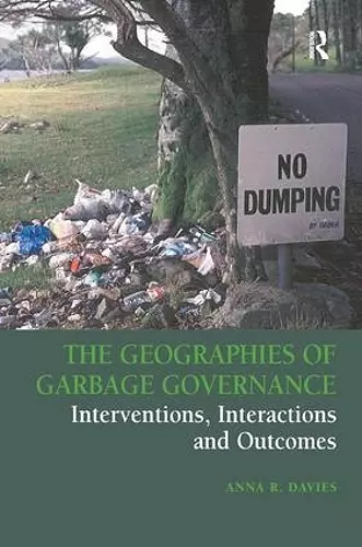 The Geographies of Garbage Governance cover