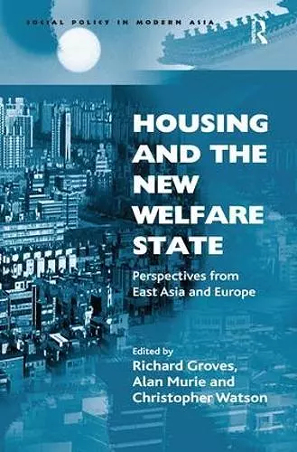 Housing and the New Welfare State cover