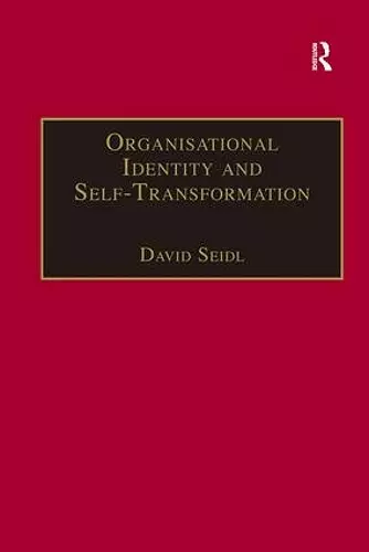 Organisational Identity and Self-Transformation cover