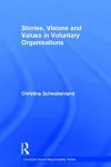 Stories, Visions and Values in Voluntary Organisations cover