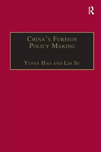 China's Foreign Policy Making cover