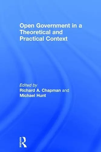 Open Government in a Theoretical and Practical Context cover