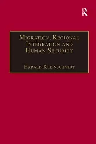 Migration, Regional Integration and Human Security cover